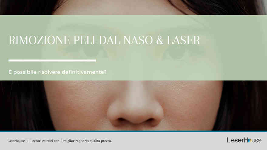 Rimozione peli dal naso & laser: è possibile risolvere definitivamente?