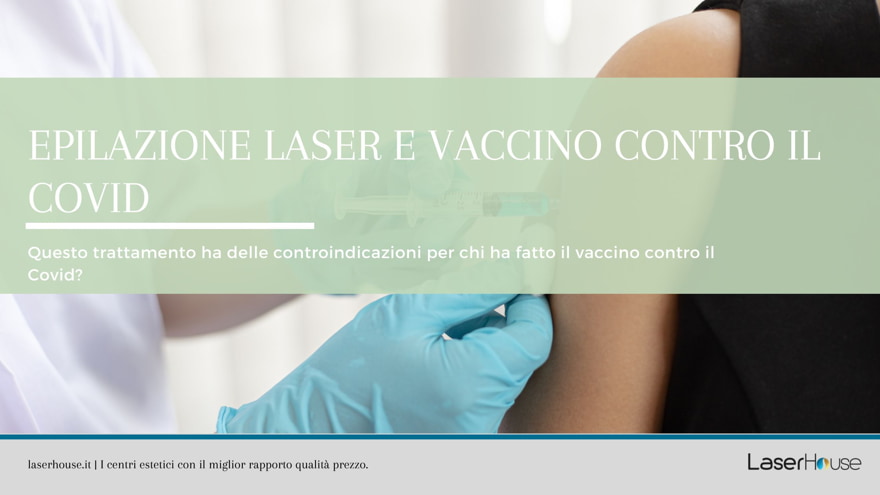 Ci sono controindicazioni tra epilazione laser e vaccino contro il covid?